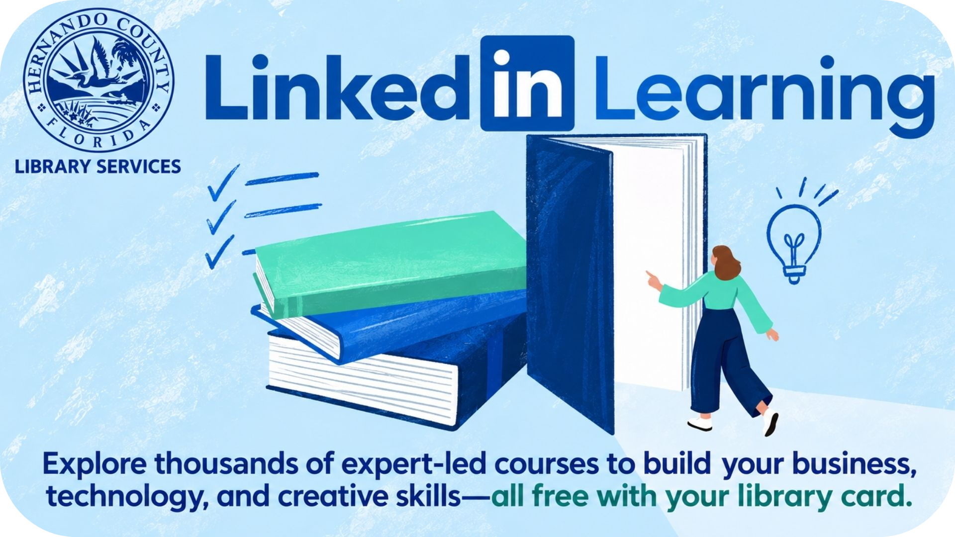 LinkedIn Learning promotion from Hernando County Library Services featuring illustrated books and information about free expert-led business, technology, and creative courses, with a QR code.